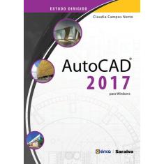 Livro - Estudo Dirigido: Autocad 2017 Para Windows