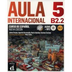 Aula Internacional 5 Nueva Edición B2.2 Libro Del Alumno + CD: Vol. 5