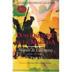 Livro - Dom Quixote de La Mancha - Vol. I