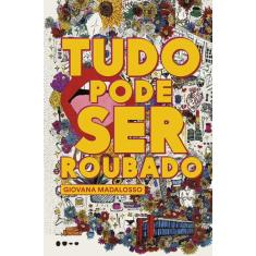 Livro - Tudo pode ser roubado