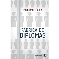 Livro - Fábrica de diplomas (Vol. 1)