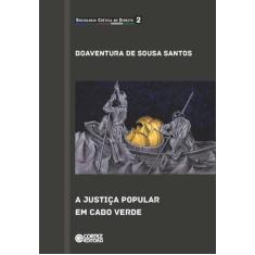Livro - A Justiça Popular Em Cabo Verde
