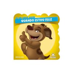 Eu Me Sinto Assim Quando Estou Feliz