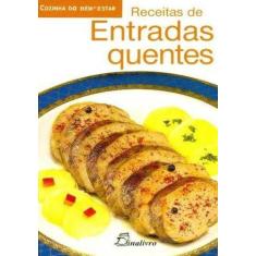 Receitas de Entradas Quentes (Cozinha do Bem Estar) - Vertimag, 3