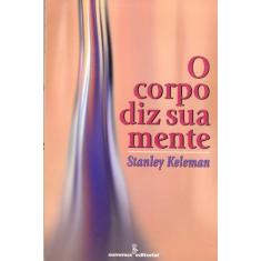 Livro - O corpo diz sua mente