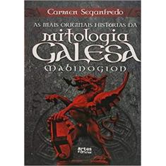 Mais originais historias da mitologia galesa, as - ARTES E OFICIOS, 3