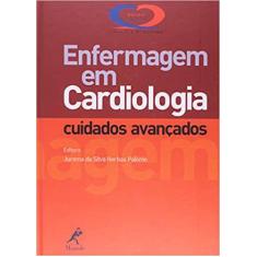 Livro Enfermagem Em Cardiologia - Manole