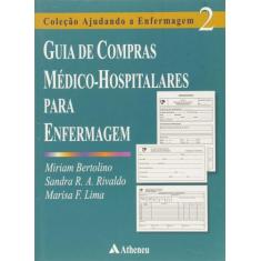 Livro - Guia De Compras Médico-Hospitalares Para Enfermagem