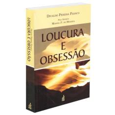 Loucura e Obsessão - Especial