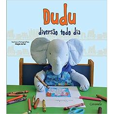 Dudu: Diversão todo dia