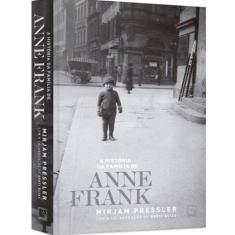 Historia Da Familia De Anne Frank, A