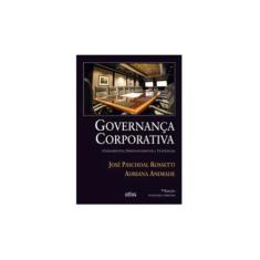 GOVERNANÇA CORPORATIVA: Fundamentos, Desenvolvimento e Tendências