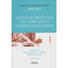 Livro - EXPOSIÇÃO REFLETIDA DOS DIREITOS DO HOMEM E DO CIDADÃO - Vol. 