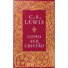 Como Ser Cristão