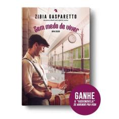 SEM MEDO DE VIVER - 2ª ED - VIDA & CONSCIENCIA, 3