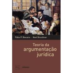 Livro Teoria Da Argumentação Jurídica - Contraponto Editora