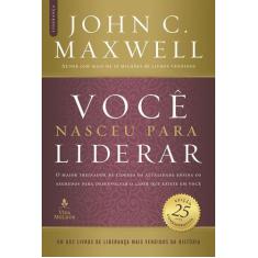 Livro - Você nasceu para liderar (Edição comemorativa de 25 anos - atu