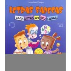Letras Sapecas - Cada Letra No Seu Lugar!