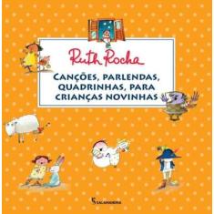 Livro - Canções, parlendas, quadrinhas, para crianças novinhas
