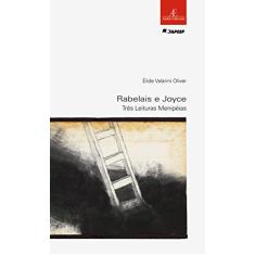 Rabelais e Joyce: Três Leituras Menipeias