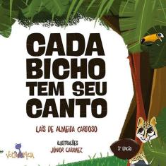 Livro - Cada bicho tem seu canto
