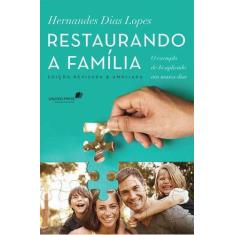 Restaurando A Família - Hagnos - Editora Hagnos