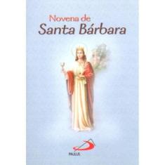 Novena de Santa Bárbara - - Paulus