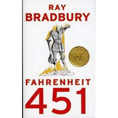 Fahrenheit 451: A Novel