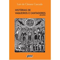 Histórias de vaqueiros e cantadores para jovens