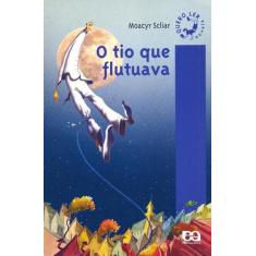 Livro - O tio que flutuava