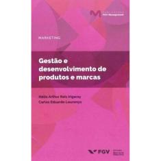 Gestão e Desenvolvimento de Produtos e Marca
