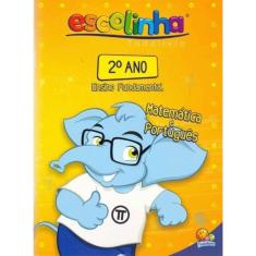 Escolinha Todolivro: 2 A. Ens.fund.-mat.e Portugu