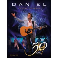 Daniel 30 Anos - O Musical - Dvd + Ep - Digipack - Dvd
