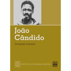 Livro - João Cândido: Retratos do Brasil Negro