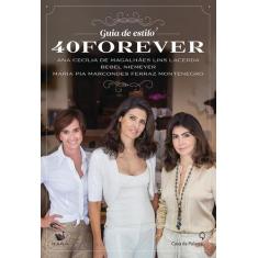 Livro - Guia de estilo 40 forever