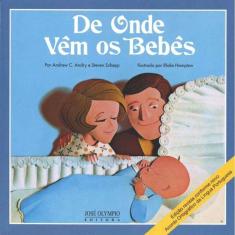 De Onde Vem Os Bebes