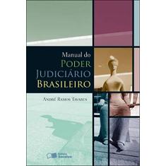 Manual do poder judiciário brasileiro - 1ª edição de 2012