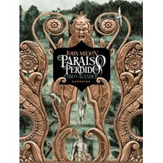 Paraíso Perdido: Uma das histórias mais poderosas de todos os tempos recontada em uma deslumbrante graphic novel