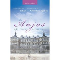 Os anjos não vivem distantes