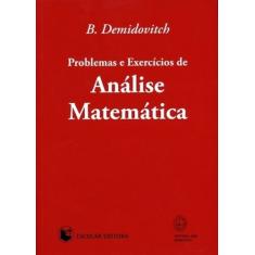 Problemas e Exercícios de Análise Matemática