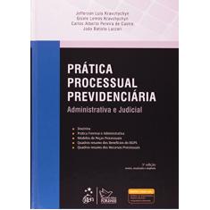 Prática Processual Previdenciária ( + eBook)