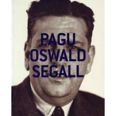Pagu, Oswald Segall - Imprensa Oficial
