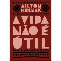 Livro - A vida não é útil