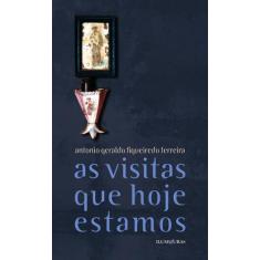 Livro - As visitas que hoje estamos