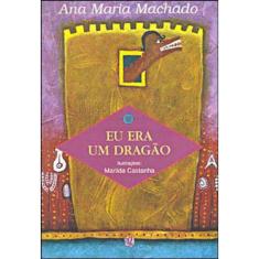 Eu Era Um Dragão