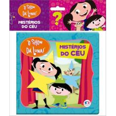 Livro - O Show da Luna - Mistérios do céu