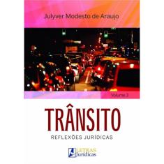 Transito - Reflexoes Juridicas - Volume 3