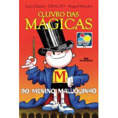 Livro - O Livro das Mágicas do Menino Maluquinho