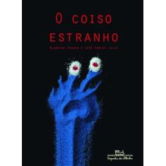 Livro - O coiso estranho