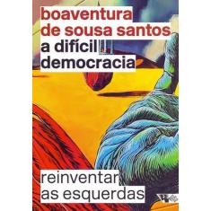 Livro - A difícil democracia